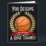 Giant Basketball Coach Hartelijk dank, zwart Bedankkaart<br><div class="desc">Een op maat gesneden reuzendankenkaart voor de basketbalcoach die een groot bedankt verdient. De kaart bevat een vals gedrukt effect goud dat de sportbal omcirkelt. Onder dit is een vlek voor een douanenaam om de kaart extra persoonlijk te maken. Alle elementen kunnen alleen maar op de knop Aanpassen drukken en...</div>