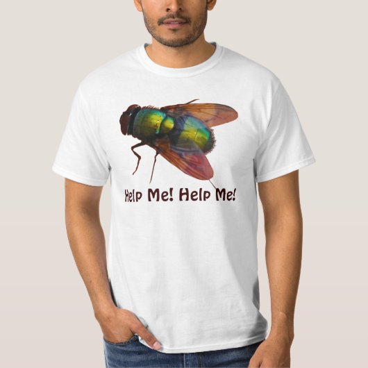 Giant Blow-Fly Grappig "Help me!" T-Shirt (Voorkant)