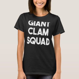 Giant Clam Giant Clam Squad T-shirt