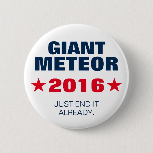 Giant Meteor 2016 grappige Button Pin (Voorkant)