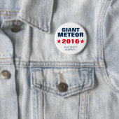 Giant Meteor 2016 grappige Button Pin (In situ)