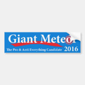 Giant Meteor 2016 Pro & Anti Alles kandidaat Bumpersticker (Voorkant)