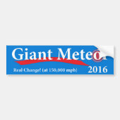 Giant Meteor 2016 Real Change at 150.000 mph Bumpersticker (Voorkant)