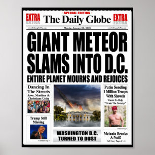 Giant Meteor Slams DC - Grappig Anti Trump Fake Ni Poster