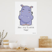 Giant 'Moet ophouden met de Pudge' Hippo Poster (Keuken)