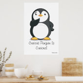Giant 'nieuwsgierig pinguïn is nieuwsgierig' Poste Poster (Keuken)