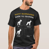 Giant Schnauzer Guide to training Dog Obedience T-shirt (Voorkant)