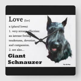 Giant Schnauzer Love is Gifts Vierkante Klok