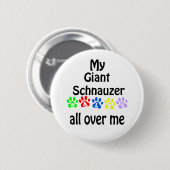 Giant Schnauzer wandelingen ontwerp Ronde Button 5,7 Cm (Voorkant /achterkant)