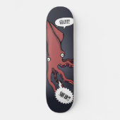Giant!Squid?! Skateboard (Voorkant)