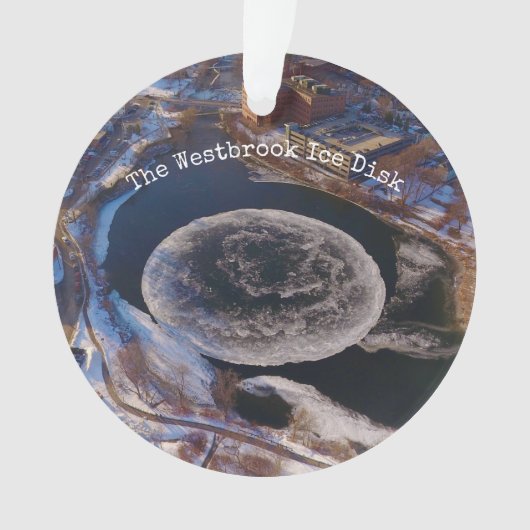 Giant Westbrook Ice Disk Maine Ornament (voorkant)