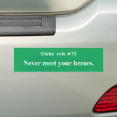 Gibbs' regel 73 bumpersticker (Op auto)
