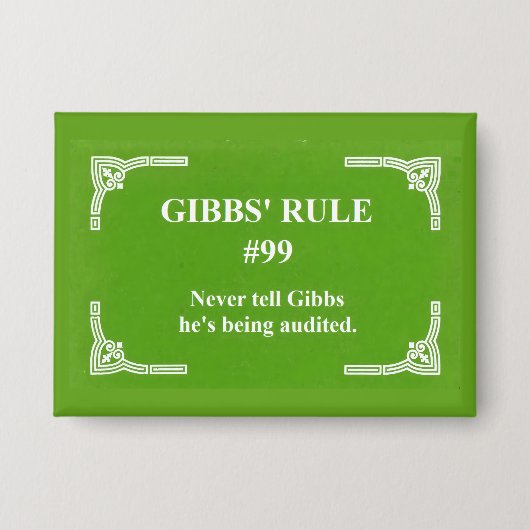 Gibbs' regel 99 button (Voorkant)