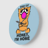 Gibby Cat, Funny Wall Clocks, Honey, Ik ben thuis Grote Klok (Hoek)