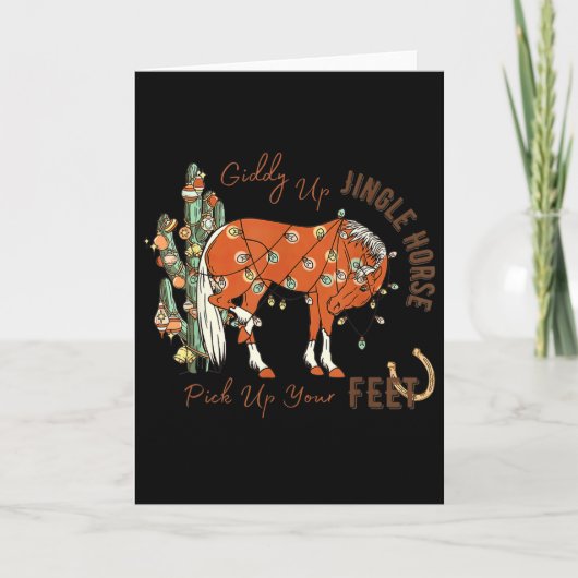 Giddy Up Jingle Horse Pick Up Your Feet Cactus Cow Kaart (Voorkant)