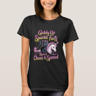 Giddy Up Sparkle Farts Er Heerst Chaos - 1 T-shirt