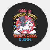 Giddy Up Sparkle Farts There's Chaos To Spread Cut Ronde Sticker (Voorkant)
