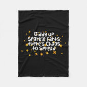 Giddy Up Sparkle Farts There's Chaos To Spread Fun Fleece Deken (Voorkant)