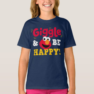 Giechel en wees gelukkig Elmo T-shirt