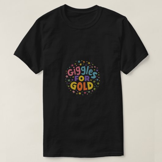 Giechelen voor goud t-shirt (Design voorkant)