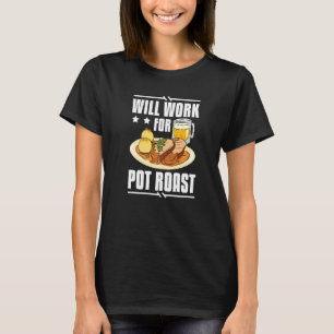 Giet Roast Recipe Slow Cooker Beef Seasoning T-shirt