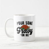 Giet wat jus op me Turkije Thanksgiving diner Koffiemok (Links)