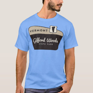 Gifford Bossen State Park Vermont Welkomstbord T-shirt