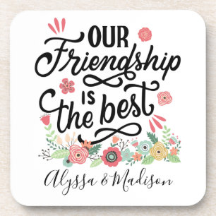 Gift BFF's Our Friendship is the Best Bier Onderzetter