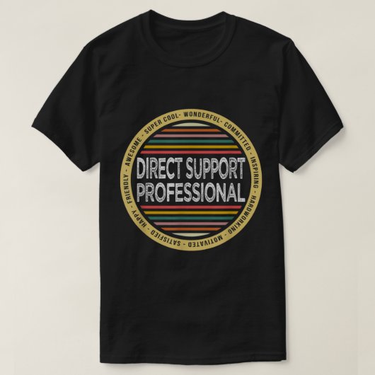 Gift Direct Support Professional Funny Professiona T-shirt (Design voorkant)