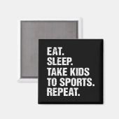  Gift Eat Sleep Kinder naar Sport Herhalen Magneet (Voorkant / Achterkant)