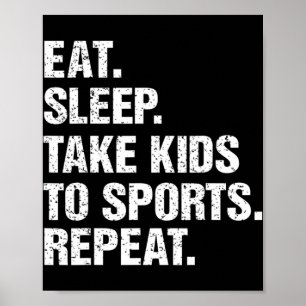  Gift Eat Sleep Kinder naar Sport Herhalen Poster