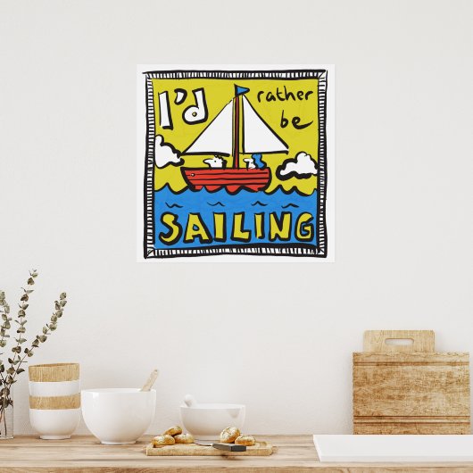 Gift for a Sailor of Yachtsman Poster (Keuken)