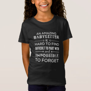 Gift for Babysitter, Babysitter Gift T-shirt