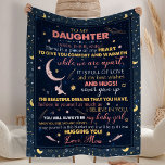 Gift for Daughter, for Birthday Fleece Blanket<br><div class="desc">Gift for Daughter,  voor Jubilea Moederdag. Voeg een persoonlijke aanraking toe aan de kleurigheid van deze pluche deken. Deze dekens zijn gemaakt om zich ongelooflijk zacht aan te voelen en houden iedereen warm op een koude dag. Ze zijn driemaal zo groot en dekken al je behoeften.</div>