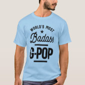 Gift for Grandpa World's most Badass G-Pop T-shirt (Voorkant)