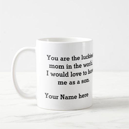 Gift for ma from son-Lucigste Mam in de wereld Koffiemok (Links)