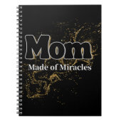 Gift for Mom Made of Miracles Notitieboek (Voorkant)