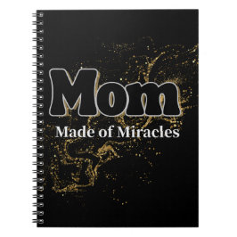 Gift for Mom Made of Miracles Notitieboek