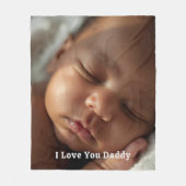 Gift for New Daddy Fleece Blanket Baby Photograph (Voorkant)