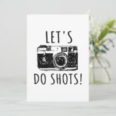 Gift for photographer Funny Lets do Shots Aankondiging (Staand voorkant)
