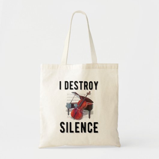 Gift for Pianist, ik verwoest stilte Tote Bag (Voorkant)