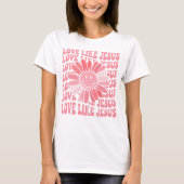 Gift for Religiou, Christelijk Shirt, Love like Je T-shirt (Voorkant)