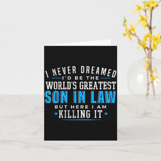 Gift For Son In Law Christmas Birthday On Wedding  Kaart (Gele Bloem)