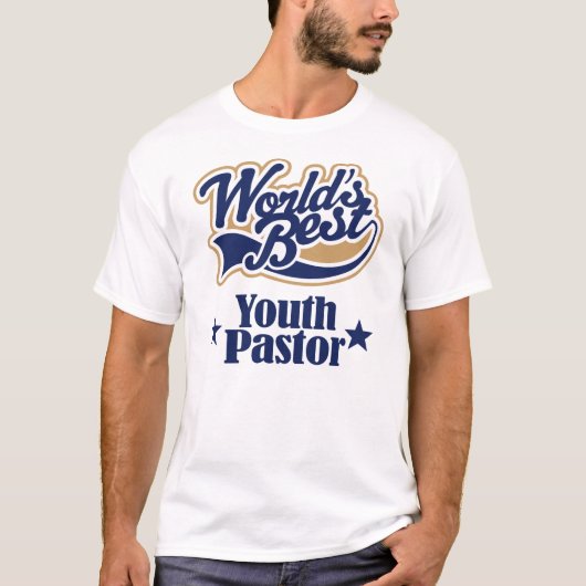 Gift for Youth Pastor (Beste werelden) T-shirt (Voorkant)