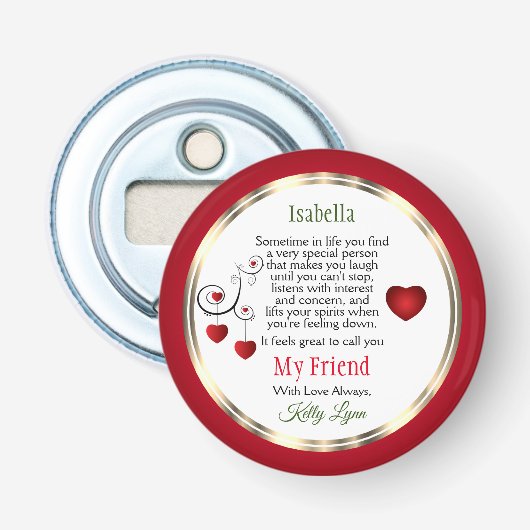 Gift Giving to a Friend, etc.. Button Flesopener (Voorkant)