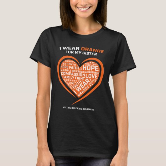 Gift MS Kleding Oranje Zuster Multiple Sclerose A T-shirt (Voorkant)