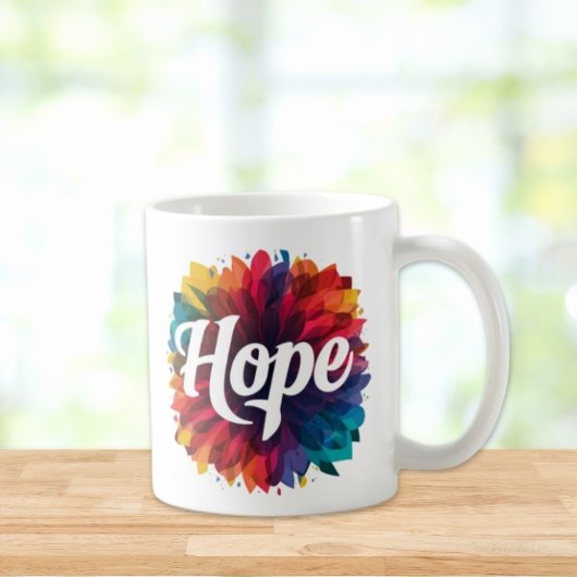 Gift of Hope Mug - Inspirational Hope Coffee Cup - Koffiemok