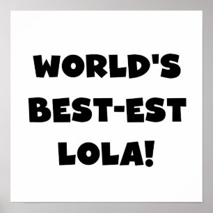 Gift van de T-shirts van Lola van het best-est-Bes Poster