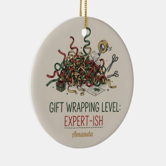 Gift Wrapping Level Expert-ish Funny Christmas Keramisch Ornament (Rechts)