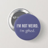 Gifted, geen vreemde Button (Voorkant /achterkant)